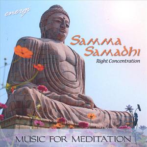 Samma Samadhi: Right Concentration