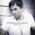 Enrique Iglesias - Greatest.Hits