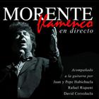 Enrique Morente - Flamenco en directo