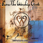 Enter the Worship Circle - First Circle