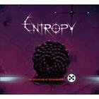 Entropy (Trance) - The Second Law of Thermodynamics