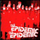 Epidemic - The Epidemic