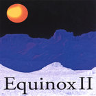 Equinox - Equinox II