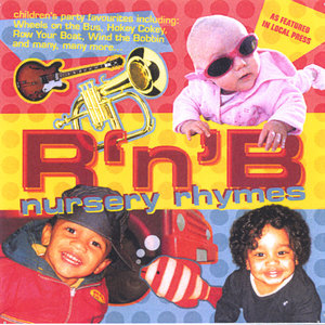 RnB Nursery Rhymes