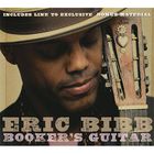 Eric Bibb - Booker’s Guitar