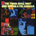 Eric Burdon & The Animals - The Twain Shall Meet