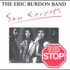 Eric Burdon Band - Sun Secrets/ Stop