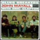 Eric Clapton & John Mayall's Bluesbreakers - Eric Clapton With Bluesbreakers