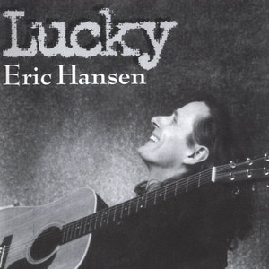 Eric Hansen - Lucky