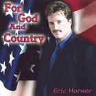 Eric Horner - For God And Country