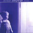 Eric McCarl - Seeking The Light