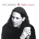Eric Nelson - Light Years