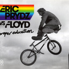 Eric Prydz - Proper Education (Vs. Floyd) (CDS)