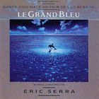 Eric Serra - Le Grand Bleu Vol. 1