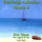 Eric Stone - Boatsongs #2/The Legend Of The Lost Soul