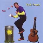 Erick Traplin - Pick It Up