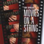 Erik Borelius - Movies On A String