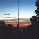 erland - in the mud paddling like you