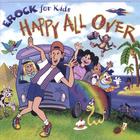Erock For Kids - Happy All Over