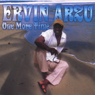 Ervin  Arzu - One More Time