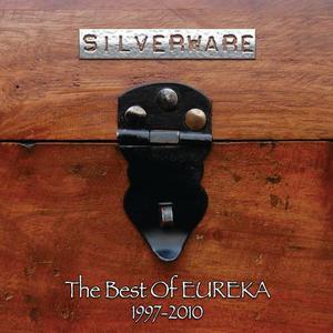 Silverware: The Best Of Eureka 1997-2010