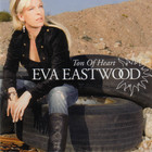 Eva Eastwood - Ton Of Heart