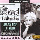 Eva Eastwood - En ny stil i stan