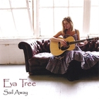 Eva Tree - Sail Away