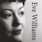 Eve Williams - Eve Williams
