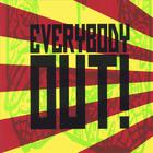 Everybody Out! - 2007 EP