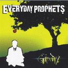 Everyday Prophets - Gravity