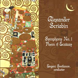 Alexander Scriabin. Symphony No. 1, Poem of Ecstasy