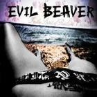 Evil Beaver - In the Spirit of Resilient Optimism (ep)