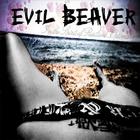 Evil Beaver - In The Spirit Of Resilient Optimism