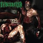 Eviscerated - Eviscerated