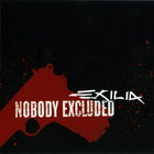 Exilia - Nobody Excluded (Limited Edition)