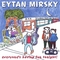 Eytan Mirsky - Everyone's Having Fun Tonight!
