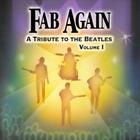 Fab Again - A Tribute to The Beatles (Volume I)