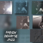Fabien Degryse - Jazz