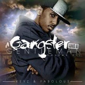 Keyz & Fabolous - A Gangster & A Gentleman Vol.6