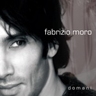 Fabrizio Moro - Domani