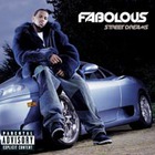 Fabulous - Street Dreams
