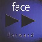 Face - Forward