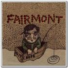 Fairmont - Wait And Hope