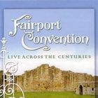 Fairport Convention - Live Across The Century CD1