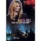 Faith Hill - When The Lights Go Down (DVD-rip)