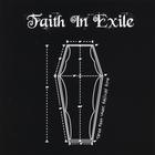 Faith In Exile - Three Feet Under, Halfway Home