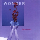 Faith Rivera - Wonder