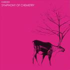 Farideh - Symphony of Chemistry