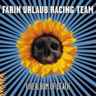Farin Urlaub Racing Team - Live Album Of Death